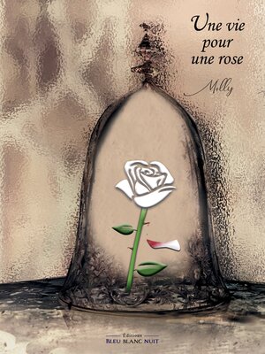 cover image of Une vie pour une rose